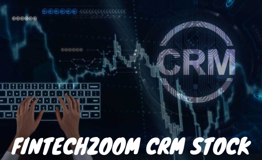 fintechzoom crm stock