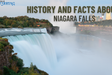 History and Facts About Niagara Falls