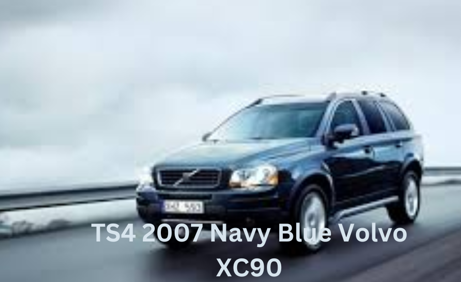 TS4 2007 Navy Blue Volvo XC90